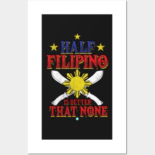 Half Filipino - Filipino Gift Posters and Art